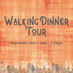 Walking Dinner Tour