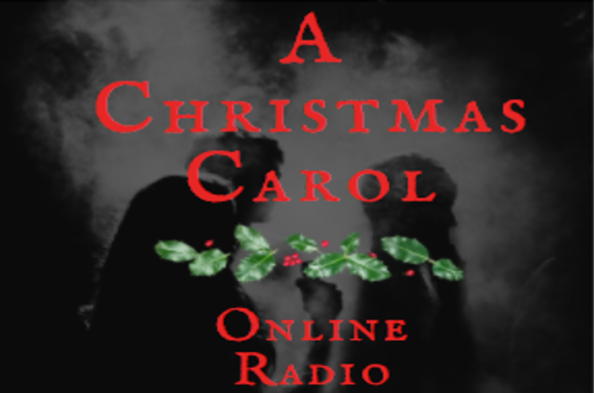 A Christmas Carol Online Radio Show