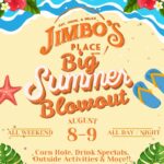 Jimbo's Place Big Summer Blowout Weekend