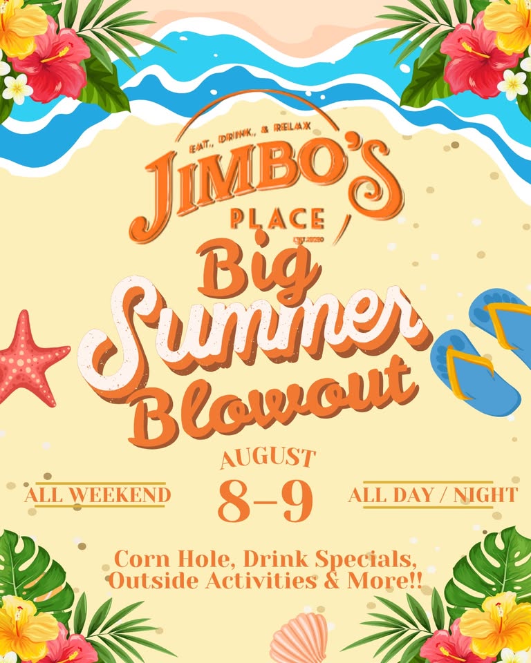 Jimbo's Place Big Summer Blowout Weekend